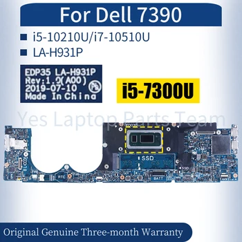 LA-H931P За Dell 7390 дънна Платка на лаптоп 0F3VKC 0XVGGW 07G1Y1 i5-10210U i7-10510U Оперативна памет, дънна Платка